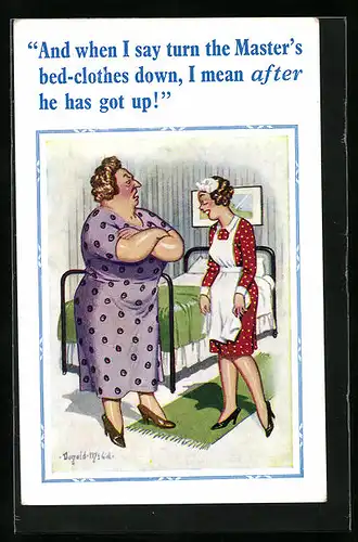 Künstler-AK Donald McGill: And when I say turn the Master`s bed-clothes down,...