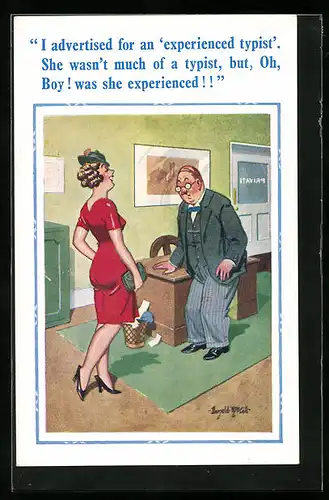 Künstler-AK Donald McGill: I advertised for an experienced typist