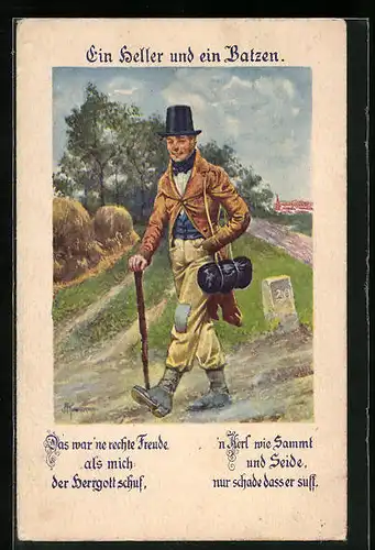 AK Ein Heller und ein Batzen..., Mann in abgerissener Kleidung auf Wanderschaft