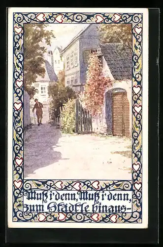 AK Muss i` denn zum Städt`le hinaus, Herr an einer Gasse