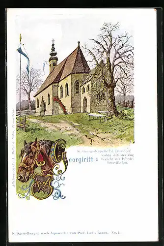 Künstler-AK sign. Prof. Louis Braun: Georgiritt, St. Georgs-Kapelle bei Ettendorf