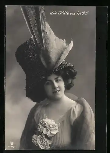 AK Die Hüte von 1909!!, Dame mit Fasanenfedern am Hut