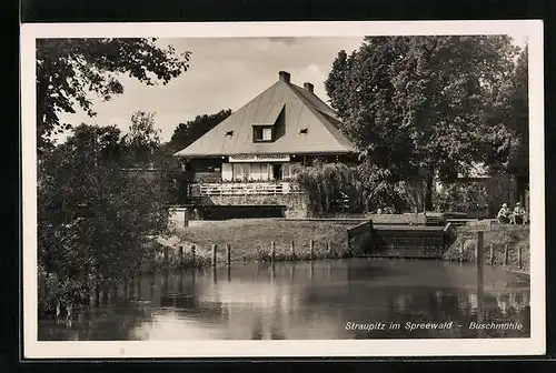 AK Straupitz /Spreewald, Gasthaus zur Buschmühle