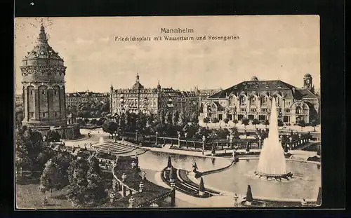 AK Mannheim, Friedrichsplatz mit Wasserturm und Rosengarten