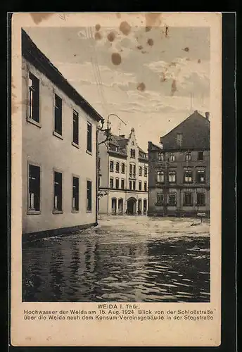 AK Weida i. Th., Hochwasser 1924, Blick von der Schlossstrasse auf Konsum-Vereinsgebäude