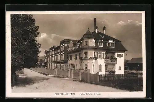 AK Burgkundstadt, Schuhfabrik H. Pülz