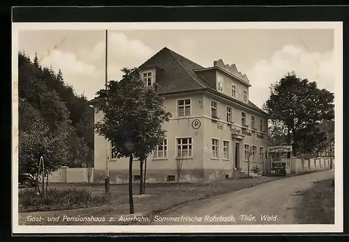 AK Rohrbach / Thür. Wald, Gasthaus und Pension zum Auerhahn