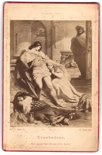 Fotografie Carl Krause & Co., Berlin, Gemälde: Troubadour, in der Operngallerie