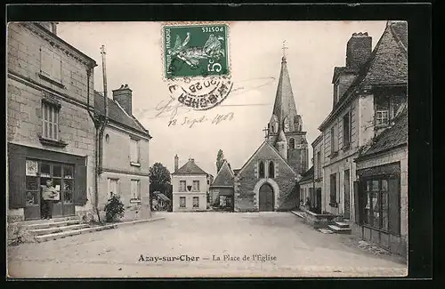 AK Azay-sur-Cher, La Place de l`Église