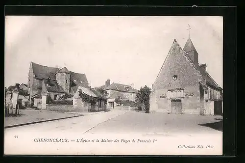 AK Chenonceaux, L`Église et la Maison des Pages de Francois Ier