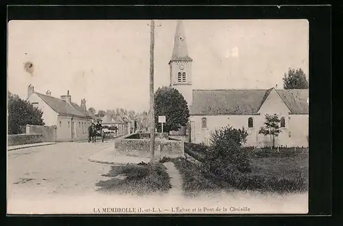 AK La Membrolle, L`Église et le Pont de la Choisille