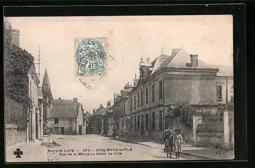 AK Cinq-Mars-la-Pile, Rue de la Mairie ou Hotel de Ville
