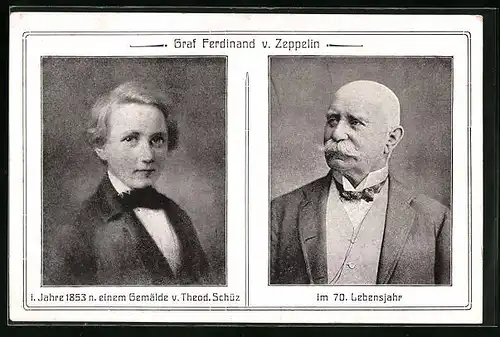 AK Graf Ferdinand v. Zeppelin im Jahre 1853 und im 70. Lebensjahr