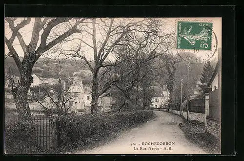 AK Rochecorbon, La Rue Neuve
