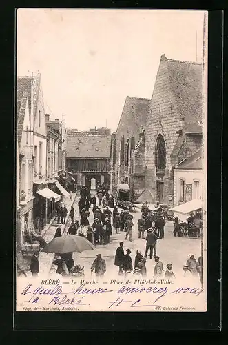 AK Bléré, La Marche, Place d l`Hôtel-de-Ville