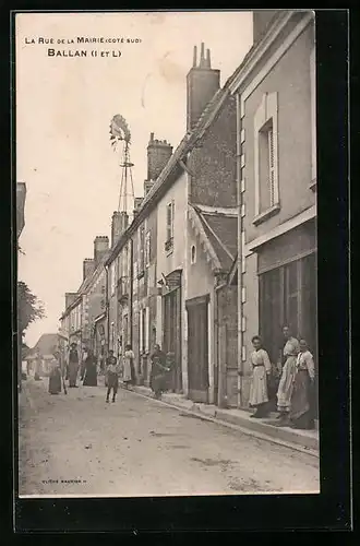 AK Ballan, La Rue de la Mairie