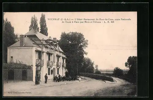 AK Vouvray, L`Hotel Restraurant du Pont-de-Cisse, route Nationale de Tours à Paris par Blois et Orleans