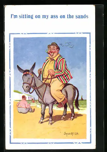 Künstler-AK Donald McGill: I`m sitting on my ass on the sands