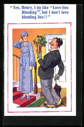 Künstler-AK Donald McGill: Yes, Henry, I do like Love-Lies Bleeding, ...