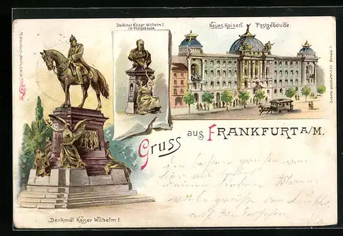 Lithographie Frankfurt /Main, Neues Kaiserl. Postgebäude, Denkmal Kaiser Wilhelm I.