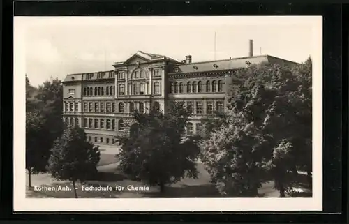 AK Köthen /Anh., Fachschule f. Chemie