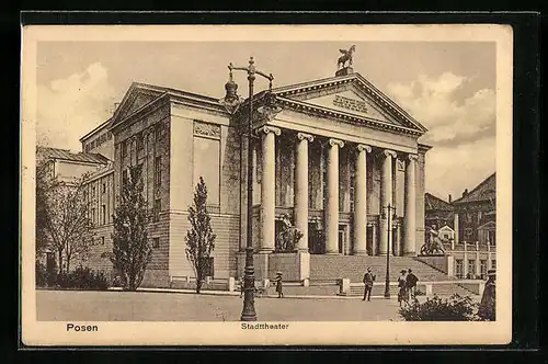 AK Posen / Poznan, Stadttheater aus der Nähe betrachtet