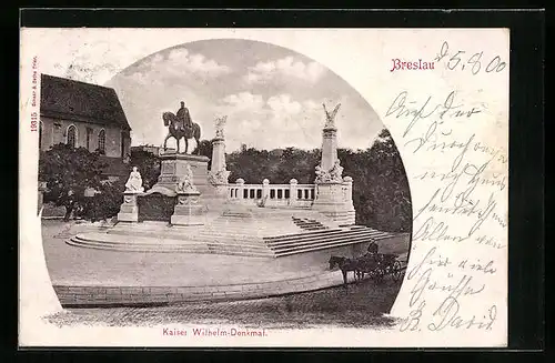 AK Breslau, Kaiser Wilhelm Denkmal