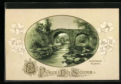 Präge-AK Killarney, Old Weir Bridge, St. Patrick`s Day Souvenir