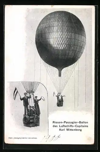 AK Riesen-Passagier-Ballon des Luftschiff-Capitains Karl Wittenberg