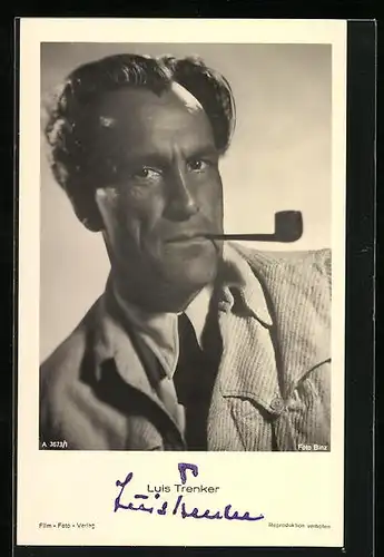 AK Schauspieler Louis Trenker mit Pfeife im Mund, Autograph-Stempel