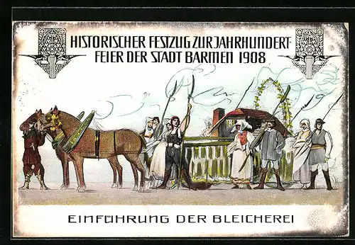 AK Barmen, Festpostkarte zur Jahrhundert Feier d. Stadt, Einführung d. Bleicherei