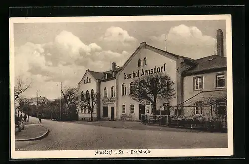 AK Arnsdorf i. Sa., Gasthof Arnsdorf an der Dorfstrasse