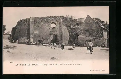 AK Cinq-Mars la Pile, Entree de l`ancien Château