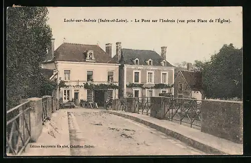 AK Loché-sur-Indrois, Le Pont sur l`Indrois