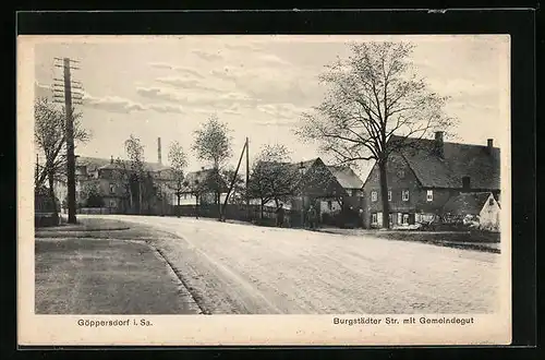 AK Göppersdorf i. Sa., Burgstädter Strasse mit Gemeindegut