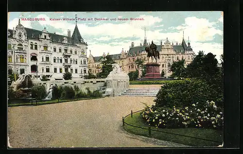 AK Magdeburg, Kaiser-Wilhelm-Platz mit Denkmal und neuem Brunnen