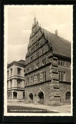 AK Bremen, Langenstrasse mit Stadtwage