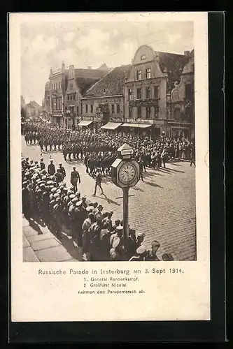 AK Insterburg, Russische Parade 1914, General Rennenkampf u. Grossfürst Nicolai