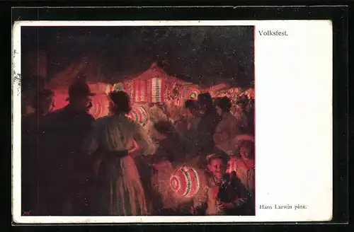 Künstler-AK Hans Larwin: Volksfest, Lampions