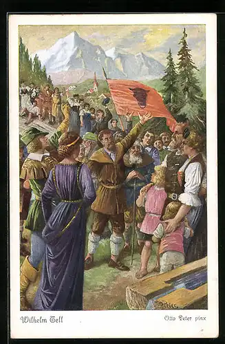 Künstler-AK O. Peter: Huldigung vor Wilhelm Tell`s Wohnung