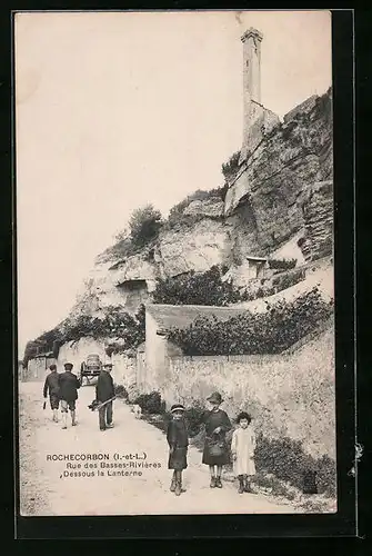 AK Rochecorbon, Rue des Basses-Rivières, Dessous la Lanterne