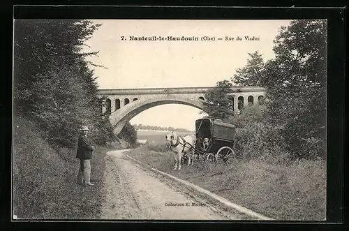 AK Nanteuil-le-Haudouin, Rue de Viaduc