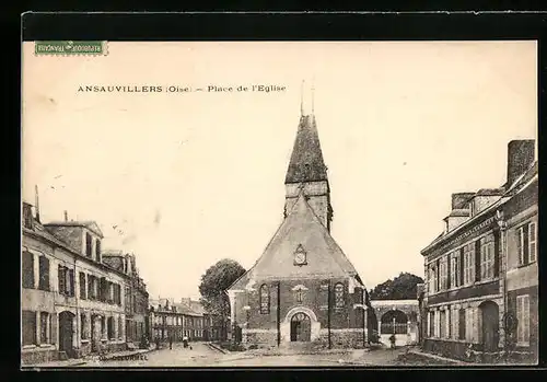 AK Ansauvillers, Place de l`Eglise