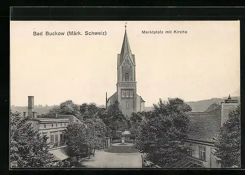 AK Bad Buckow /Märk. Schweiz, Marktplatz mit Kirche