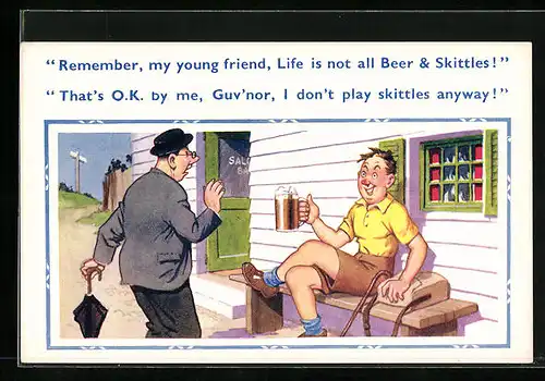Künstler-AK Donald McGill: Remember, my young friend, Life is not all beer & Skittles!