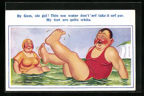 Künstler-AK Donald McGill: By Gum, ole gal! This sea water don`t `arf take it orf yer. My feet are quite white.