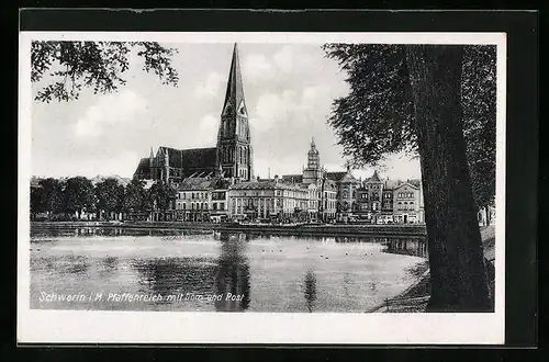 AK Schwerin i. M., Pfaffenteich mit Dom und Post