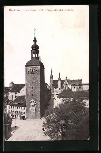 AK Bautzen, Lauenturm mit König-Albert-Denkmal