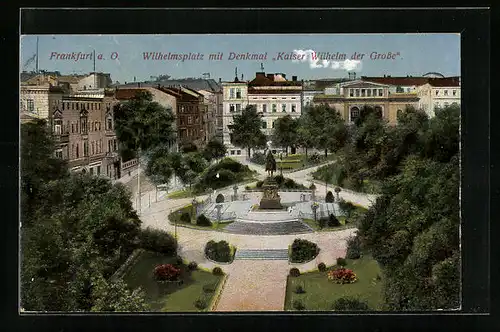 AK Frankfurt a. O., Wilhelmsplatz mit Denkmal Kaiser Wilhelm der Grosse