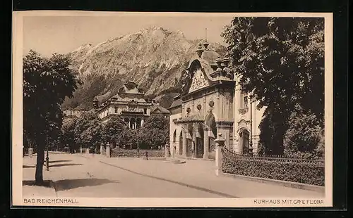 AK Bad Reichenhall, Kurhaus mit Café Flora